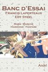 Musiknoten Bancs d'Essai, Francis Laperteaux & Edy Steel Musiknoten Bancs d'Essai, Francis Laperteaux & Edy Steel