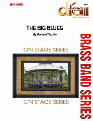 Musiknoten Big Blues, Tinturier (format Card Size) - Brass Band