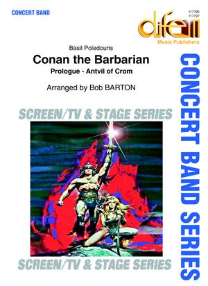Musiknoten Conan the Barbarian, Prologue - Anvil of Crom, Poledouris/Barton