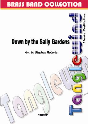 Musiknoten Down By The Sally Gardens, Traditional/Roberts - Brass Band