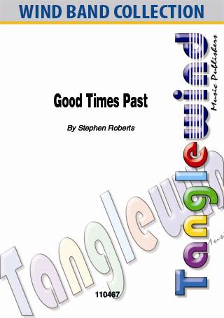 Musiknoten Good Times Past, Roberts