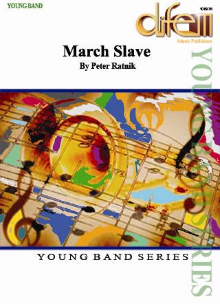 Musiknoten March Slave, Tschaikowsky/Ratnik