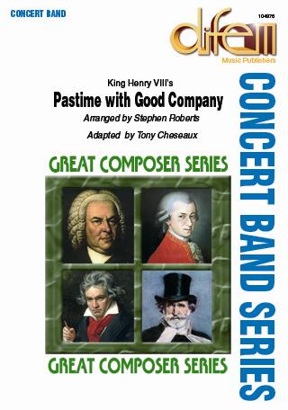 Musiknoten Pastime with Good Company, Henry VIII/Roberts /Cheseaux