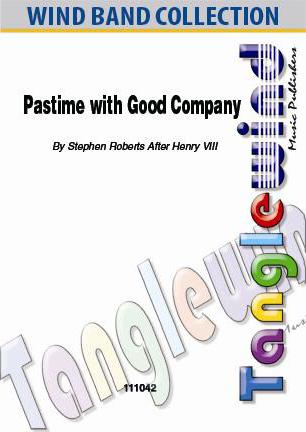Musiknoten Pastime with Good Company, Henry VIII/Roberts
