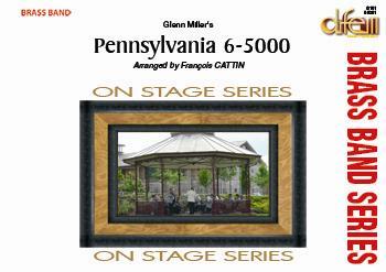 Musiknoten Pennsylvania 6-5000, Miller/Cattin - Brass Band