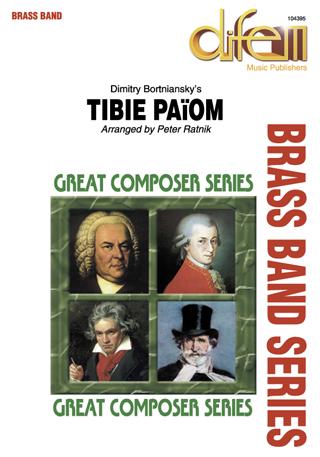 Musiknoten Tibie Païom, Bortniansky/Ratnik - Brass Band