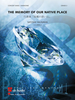 Musiknoten The Memory of our Native Place, Satoshi Yagisawa