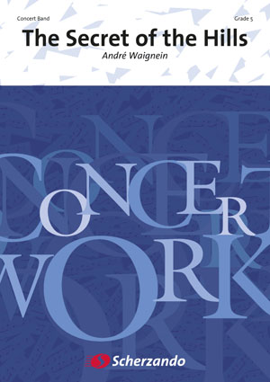 Musiknoten The Secret of the Hills, André Waignein