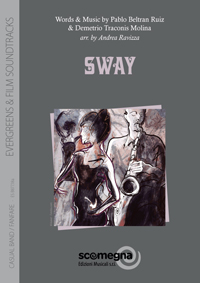 Musiknoten Sway, Pablo Beltran Ruiz /Andrea Ravizza