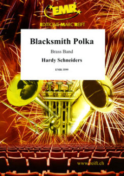 Musiknoten Blacksmith Polka, Hardy Schneiders - Brass Band