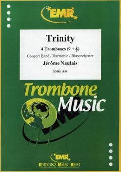 Musiknoten Trinity (4 Trombones), Jérôme Naulais