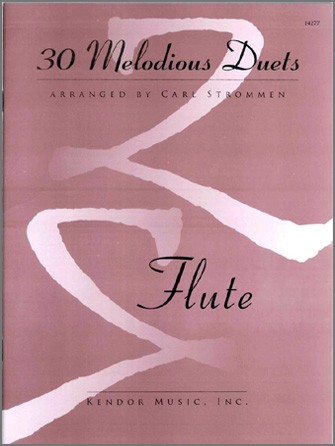 Musiknoten 30 Melodious Duets - Flute Duet, Various/Strommen