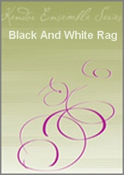 Musiknoten Black And White Rag - Clarinet Quartet, Botsford/McLeod