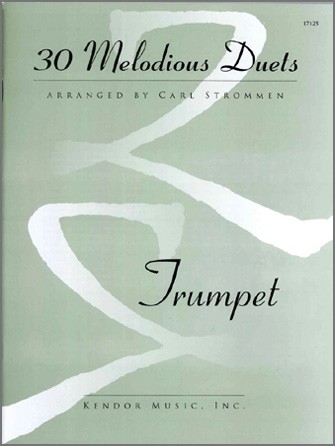 Musiknoten 30 Melodious Duets - Trumpet Duet, Various/Strommen