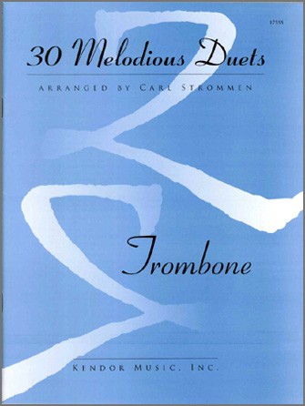 Musiknoten 30 Melodious Duets - Trombone Duet, Various/Strommen