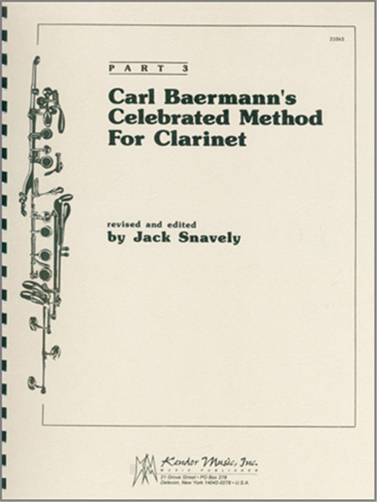 Musiknoten Carl Baermann's Celebrated Method For Clarinet, Part 3, Baermann/Snavely