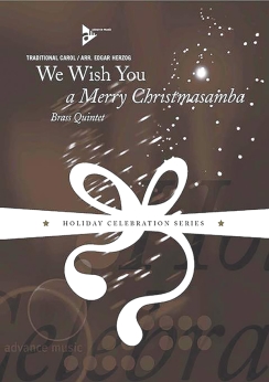 Musiknoten We Wish You A Merry Christmasamba - Brass Quintet, Traditional/Herzog