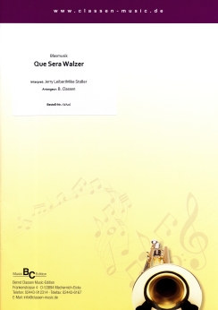 Musiknoten Que Sera Walzer, Jerry Leiber/Mike Stoller/B. Classen