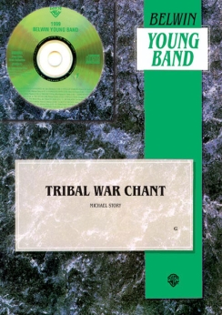 Musiknoten Tribal War Chant, Michael Story