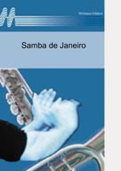 Musiknoten Samba de Janeiro, Zenker, Moreira, Engels/Ummels
