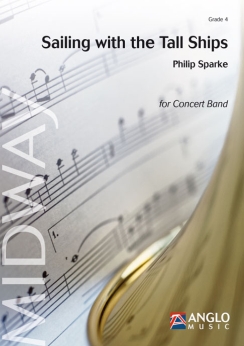 Musiknoten Sailing with the Tall Ships, Philip Sparke