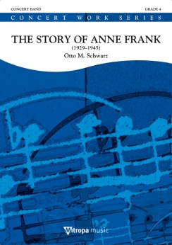 Musiknoten The Story of Anne Frank, Otto M. Schwarz