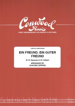 Musiknoten Ein Freund, Ein Guter Freund, W. R. Heymann/Joachim Lepping