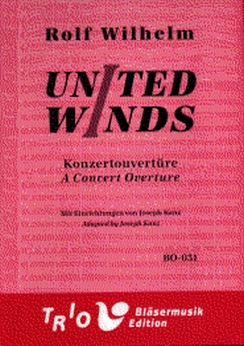 Musiknoten United Winds, Rolf Alexander Wilhelm 