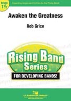 Musiknoten Awaken the Greatness, Grice