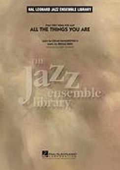 Musiknoten All the Things You Are, Jerome Kern, Oscar Hammerstein II/Mike Tomaro - Big Band