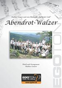 Musiknoten Abendrot-Walzer, Mathias Gronert /Mathias Gronert