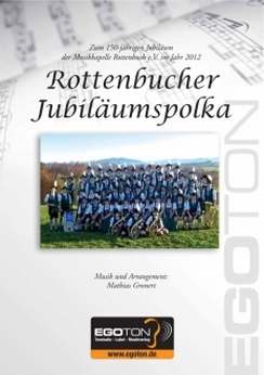 Musiknoten Rottenbucher Jubiläumspolka , Mathias Gronert