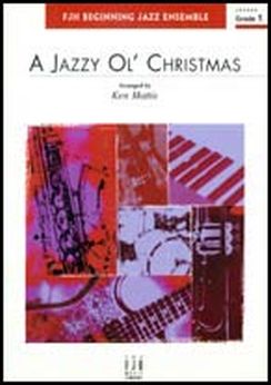 Musiknoten A Jazzy Ol' Christmas, Ken Mattis