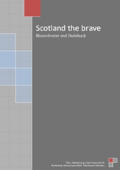 Musiknoten Scotland the brave, trad./Uwe Krause-Lehnitz