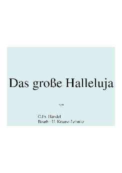 Musiknoten Hallelujah, Georg Friedrich Händel/Uwe Krause-Lehnitz