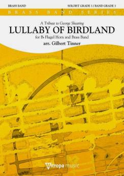 Musiknoten Lullaby of Birdland, Gilbert Tinner - Brass Band
