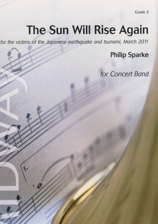 Musiknoten The Sun Will Rise Again, Philip Sparke