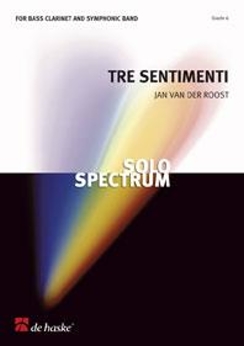 Musiknoten Tre Sentimenti, Jan Van der Roost
