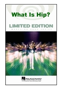 Musiknoten What Is Hip? - Marching Band, Lavender