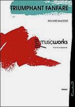 Musiknoten Triumphant Fanfare, Richard L. Saucedo