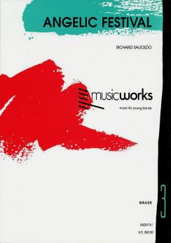 Musiknoten Angelic Festival, Richard L. Saucedo
