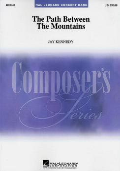 Musiknoten The Path Between the Mountains, Jay Kennedy