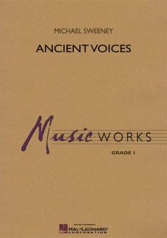 Musiknoten Ancient Voices, Michael Sweeney
