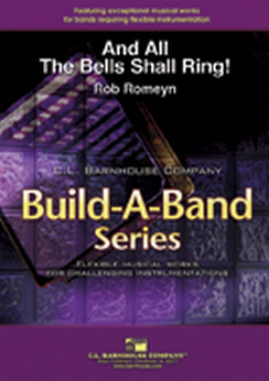 Musiknoten And All The Bells Shall Ring!, Rob Romeyn