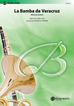 Musiknoten La Bamba de Veracruz, Terig Tucci/Douglas E. Wagner