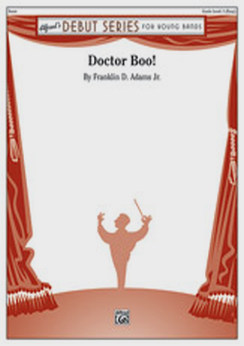 Musiknoten Doctor Boo!, Franklin D. Adams, Jr.