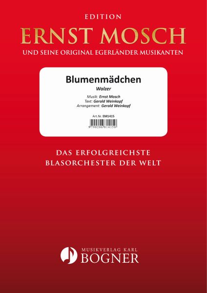 Musiknoten Blumenmädchen, Ernst Mosch/Gerald Weinkopf