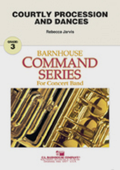 Musiknoten Courtly Procession And Dances, Rebecca Jarvis