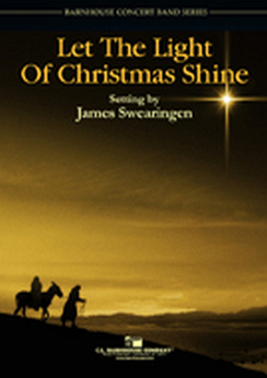 Musiknoten Let The Light of Christmas Shine, James Swearingen