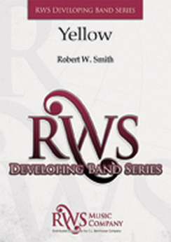 Musiknoten Yellow, Robert W. Smith
